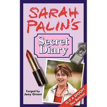 Sarah Palin's Secret Diary