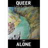 Queer and Alone