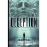 Deception: When Everything You Know about God is Wrong