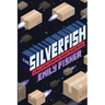 The Silverfish: A Story of the United Star System Postal Service