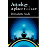 Astrology, A Place in Chaos