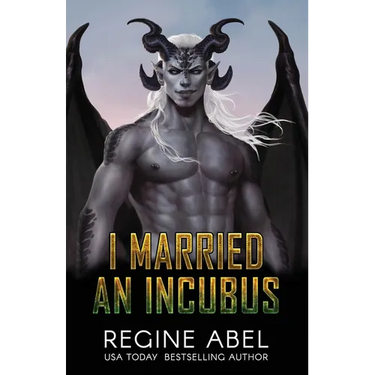 I Married An Incubus