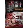 The Colour of Rubies: A Sebastian Foxley Medieval Murder Mystery