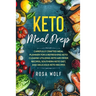 Keto Meal Prep: Carefully Crafted Meal Planner For A Refreshing Keto Cleanse Utilizing Keto Air Fryer Recipes, Southern Keto Diet, and Delicious Keto