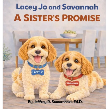 Lacey Jo and Savannah: A Sister's Promise