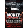 Money, Murder, and Memories 2