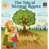 The Tale of Strong Roots