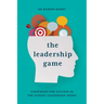 The Leadership Game: Strategies for Success in the School Leadership Arena