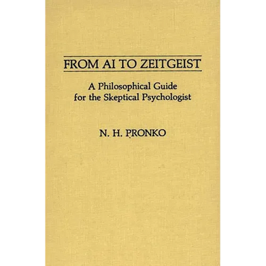 From AI to Zeitgeist: A Philosophical Guide for the Skeptical Psychologist