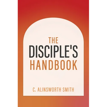 The Disciple's Handbook