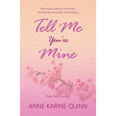 Tell Me You're Mine