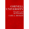 Cornell University: Founders and the Founding