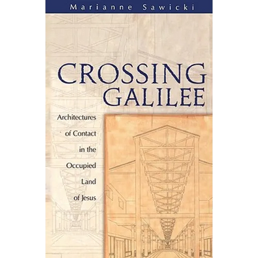 Crossing Galilee
