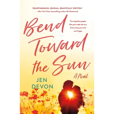 Bend Toward the Sun