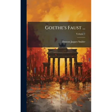 Goethe's Faust ...