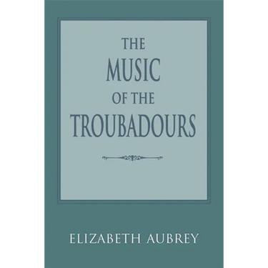 The Music of the Troubadours