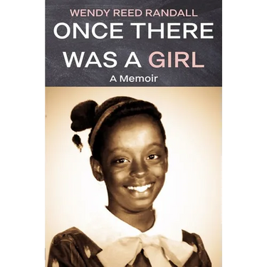 Once There Was a Girl: A Memoir