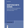 Nietzsche's Gods: Critical and Constructive Perspectives