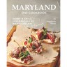 Maryland Day Cookbook: Enjoy a Chill Celebration of Maryland Day at Home
