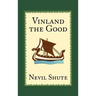 Vinland the Good
