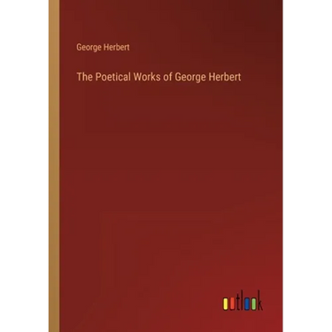 The Poetical Works of George Herbert