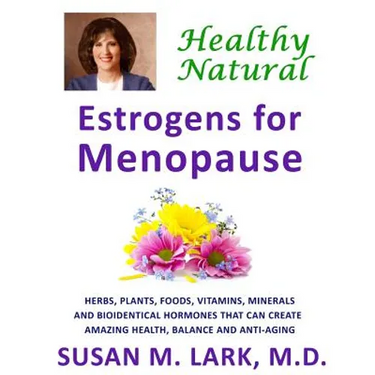 Healthy, Natural Estrogens for Menopause