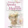 Princess Diana Speaks from Heaven: A Divine Revelation