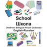 English-Russian School Children's Bilingual Picture Dictionary