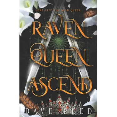 Raven Queen, Ascend: An Epic Fantasy Sapphic Seduction Full of Magic & Revenge