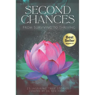 Second Chances: From Surviving to Thriving