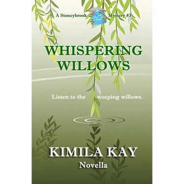 Whispering Willows