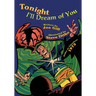 Tonight I'll Dream of You