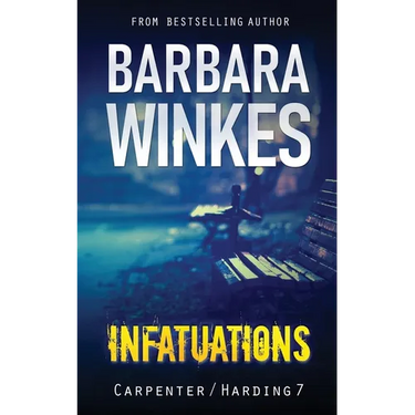 Infatuations: A Lesbian Detective Novel