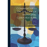 Commentaries On the Law of Municipal Corporations; Volume 1