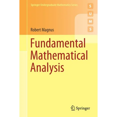 Fundamental Mathematical Analysis