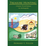 Treasure Hunting: A Journey Toward Intimacy-An Autobiography