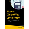 Modern Django Web Development: With Channels, Drf, Graphql, and React