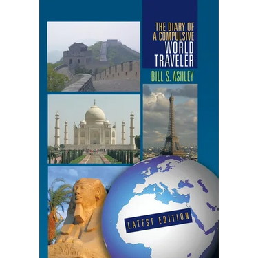 The Diary of A Compulsive World Traveler