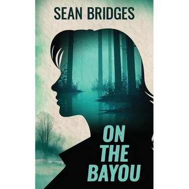 On the Bayou