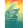 Courting Chaos: Navigating the Ecological Crisis with the Help of Jeremiah