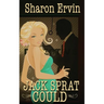 Jack Sprat Could