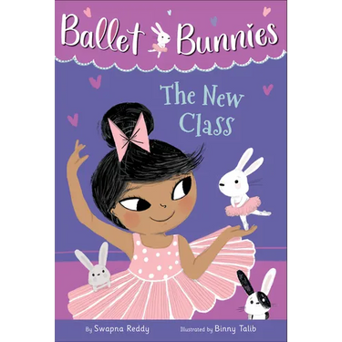 Ballet Bunnies #1: The New Class