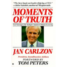 Moments of Truth
