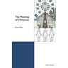 The Meaning of Christmas