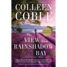 The View from Rainshadow Bay