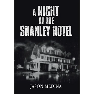 A Night at the Shanley Hotel
