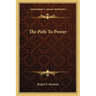 The Path To Power