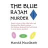 The Blue Rajah Murder