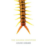 The Golden Centipede