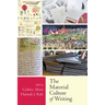 Material Culture of Writing